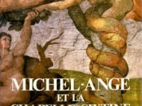 Michel-Ange et la chapelle sixtine