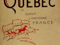 Québec où survit l’ancienne France