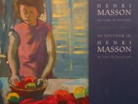 En souvenir de Henri Masson, 50 ans de peinture