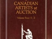 The collector’s Dictionary of Canadian Artists at Auction – Vol.4: S – Z
