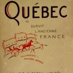 Québec où survit l’ancienne France