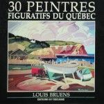 30 peintres figuratifs du Québec