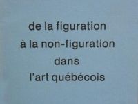 de la figuration à la non-figuration dans l’art québécois